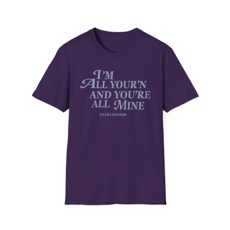 Tyler-Childers-All-Yourn-Ladies-Unisex-Softstyle-T-Shirt-19 Tyler Childers All Your’n Ladies Unisex Softstyle T-Shirt