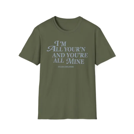 Tyler-Childers-All-Yourn-Ladies-Unisex-Softstyle-T-Shirt-7 Tyler Childers All Your’n Ladies Unisex Softstyle T-Shirt